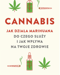 cannabis jak działa marihuana do czego służy